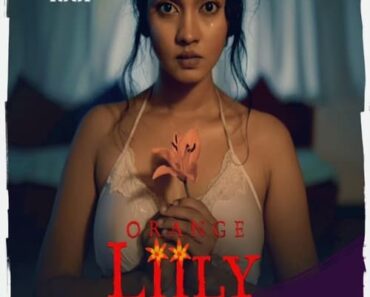 Download Orange Lilly (2023) Hindi 1080p | 720p | 480p WEB-HDRip x264 AAC DD 2.0
